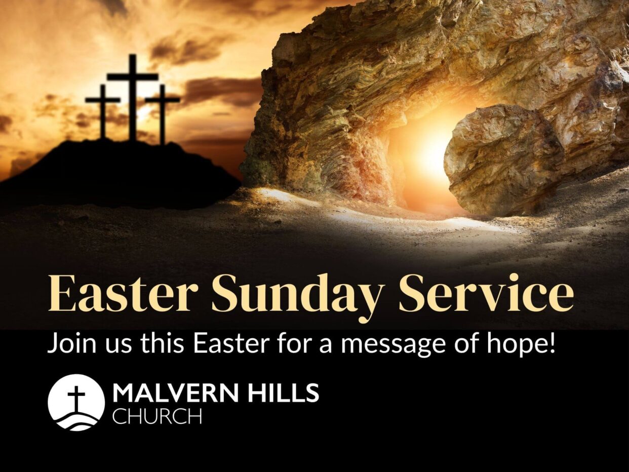 Malvern Hills Church Easter Sunday Service Promo